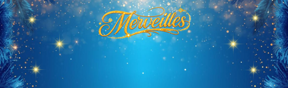 MERVEILLES