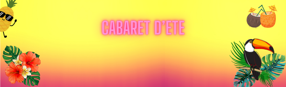 CABARET D'ETE 2026